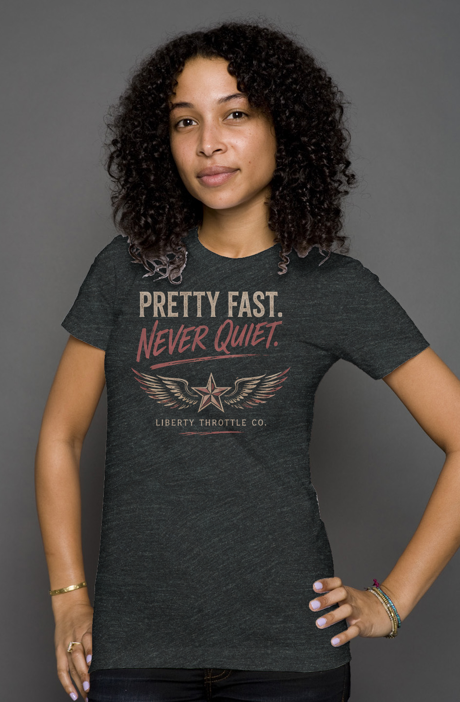 Liberty Throttle Co Pretty Fast Never Quiet Women s Tee